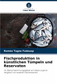 Fischproduktion in künstlichen Tümpeln und Reservaten