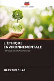 L'ÉTHIQUE ENVIRONNEMENTALE