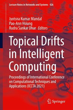 Topical Drifts in Intelligent Computing