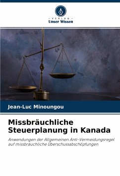Missbräuchliche Steuerplanung in Kanada - Minoungou, Jean-Luc