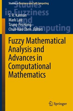 Fuzzy Mathematical Analysis and Advances in Computational Mathematics