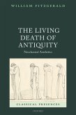 The Living Death of Antiquity (eBook, ePUB)
