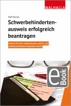 Schwerbehindertenausweis erfolgreich beantragen (eBook, PDF) - Hauner, Ralf