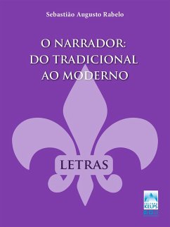 Cover O Narrador do Tradicional ao Moderno (eBook, ePUB)