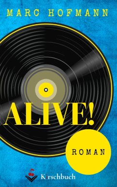 Alive! - Hofmann, Marc