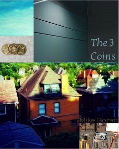 The 3 Coins (eBook, ePUB) - Bozart, Mike