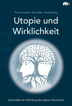 Utopie und Wirklichkeit - Prescher, Thomas;Nass, Elmar;Brüssing, Arndt