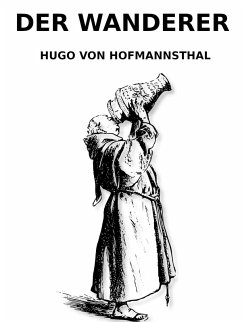 Der Wanderer (eBook, ePUB) - Hofmannsthal, Hugo Von