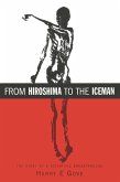 From Hiroshima to the Iceman (eBook, PDF)
