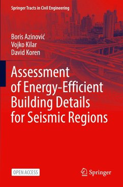 Assessment of Energy-Efficient Building Details for Seismic Regions - Azinovic, Boris;Kilar, Vojko;Koren, David