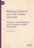 Bilingual Creativity and Arab Contact Literature