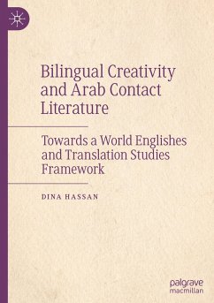 Bilingual Creativity and Arab Contact Literature - Hassan, Dina