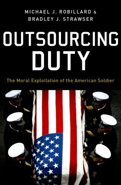 Outsourcing Duty (eBook, ePUB) - Robillard, Michael; Strawser, Bradley