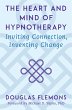 The Heart and Mind of Hypnotherapy:... - Bild 1