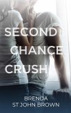Second Chance Crush (eBook, ePUB)