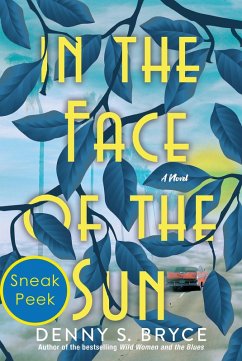 In the Face of the Sun (eBook, ePUB) - Bryce, Denny S.