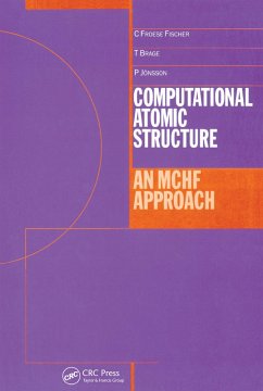 Computational Atomic Structure (eBook, PDF) - Froese-Fischer, Charlotte; Brage, Tomas; Jonsson, Per