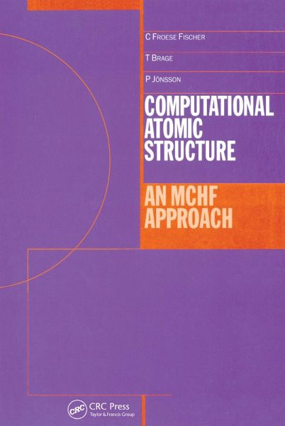 Computational Atomic Structure (eBook, PDF) Computational Atomic Structure (eBook, PDF)