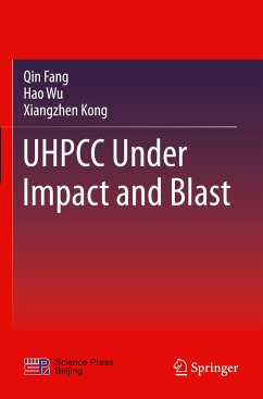 UHPCC Under Impact and Blast - Fang, Qin;Wu, Hao;Kong, Xiangzhen