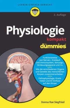 Physiologie kompakt für Dummies - Siegfried, Donna Rae