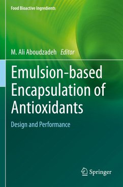 Emulsion¿based Encapsulation of Antioxidants