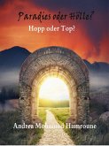 Paradies oder Hölle? (eBook, ePUB)