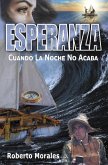 Esperanza Cuando La Noche No Acaba (eBook, ePUB)
