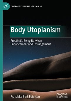 Body Utopianism - Bork Petersen, Franziska