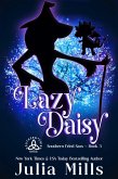 Lazy Daisy (Southern Fried Sass, #3) (eBook, ePUB)