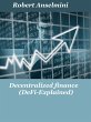Decentralized finance (Defi-explained)... - Bild 1