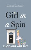 Girl in a Spin (eBook, ePUB)
