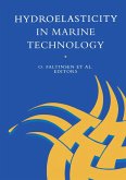 Hydro-elasticity in Marine Technology (eBook, ePUB)