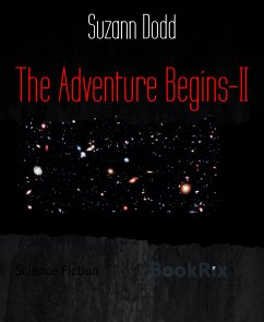 The Adventure Begins-II (eBook, ePUB) - Dodd, Suzann