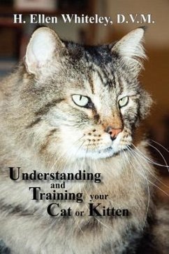 Understanding and Training Your Cat or Kitten (eBook, ePUB) - Whiteley, H. Ellen