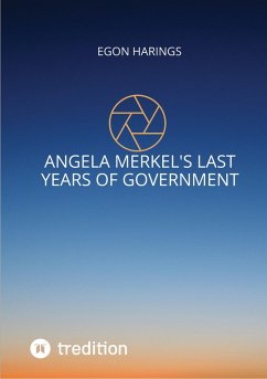 Angela Merkel's last years of government (eBook, ePUB) - Harings, Egon