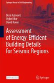 Assessment of Energy-Efficient Building Details for Seismic Regions