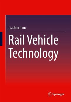 Rail Vehicle Technology - Ihme, Joachim