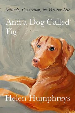 Cover And A Dog called Fig (eBook, ePUB)