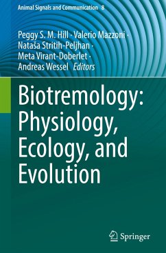 Biotremology: Physiology, Ecology, and Evolution