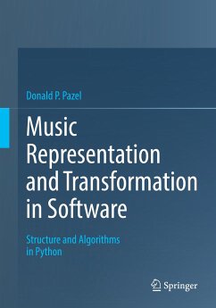 Music Representation and Transformation in Software - Pazel, Donald P.