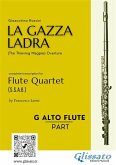G Alto Flute part of "La Gazza Ladra" overture for Flute Quartet (fixed-layout eBook, ePUB)