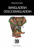Bangladesh dolce Bangladesh (eBook, ePUB)