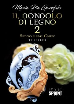 Il dondolo di legno 2 (eBook, ePUB) - Pia Garofalo, Maria