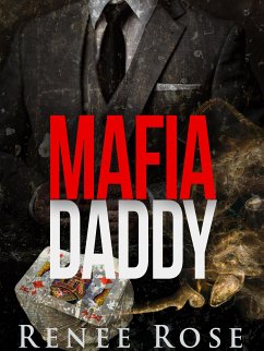 Mafia Daddy (eBook, ePUB) - Rose, Renee