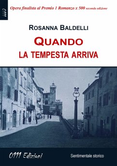 Quando la tempesta arriva (eBook, ePUB) - Baldelli, Rosanna