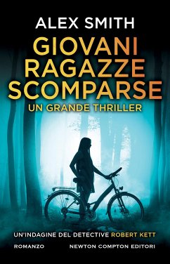 Giovani ragazze scomparse (eBook, ePUB) - Smith, Alex