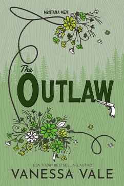 The Outlaw (eBook, ePUB) - Vale, Vanessa