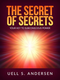 The Secret of Secrets (Unabridged edition) (eBook, ePUB) - S. Andersen, Uell