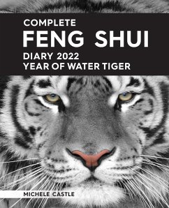 Complete Feng Shui Diary 2022 Year of Water Tiger - Castle, Michele