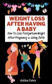 Weight Loss After Having A Baby